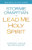 Lead Me, Holy Spirit Prayer and Study Guide: Longing to Hear the Voice of God