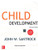 Child Development: An Introduction