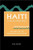 Haiti In The New World Order: The Limits Of The Democratic Revolution