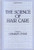 The Science of Hair Care (Dermatology)