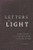 Letters of Light: Arabic Script in Calligraphy, Print, and Digital Design