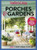SOUTHERN LIVING Porches & Gardens: 226 Ways to Create Your Own Backyard Retreat