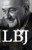 LBJ: A Life