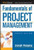 Fundamentals of Project Management (WorkSmart)