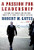 A Passion for Leadership: Lessons on Change and Reform from Fifty Years of Public Service A Passion for Leadership: Lessons on Change and Reform from Fifty Years of Public Service
