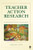 Teacher Action Research: Building Knowledge Democracies