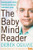 The Baby Mind Reader: Amazing Psychic Stories from the Man Who Can Read Babies' Minds