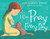 I Can Pray Every Day