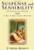 Suspense and Sensibility, Or First Impressions Revisited (A Mr. and Mrs. Darcy Mystery)