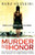 Murder in the Name of Honor: The True Story of One Woman's Heroic Fight Against an Unbelievable Crime