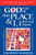 God Was in This Place & I, I Did Not Know25th Anniversary Ed: Finding Self, Spirituality and Ultimate Meaning