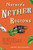 Nature's Nether Regions: What the Sex Lives of Bugs, Birds, and Beasts Tell Us About Evolution, Biodiversity, and Ourselves Nature's Nether Regions: What the Sex Lives of Bugs, Birds, and Beasts Tell Us About Evolution, Biodiversity, and Ourselves