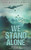 We Stand Alone: An Epic War Novel (The Airmen Series)