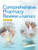 Comprehensive Pharmacy Review 8E & Practice Exams, Case Studies, and Test Prep 8E Package
