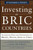 Investing in BRIC Countries: Evaluating Risk and Governance in Brazil, Russia, India, and China