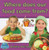 Where Does Our Food Come From? (My World)