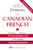 NTC's Dictionary of Canadian French (Language - French) (English and French Edition)