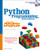 Python Programming for the Absolute Beginner, 3rd Edition