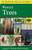 A Field Guide to Western Trees: Western United States and Canada (Peterson Field Guides)