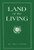 Land of the Living: A Theology of the Last Things