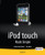 iPod touch Made Simple