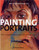 An Introduction to Painting Portraits