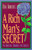 A Rich Man's Secret: An Amazing Formula for Success