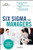 Six Sigma for Managers, Second Edition (Briefcase Books Series)