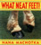 What Neat Feet!