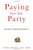 Paying for the Party: How College Maintains Inequality