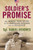 A Soldier's Promise: The Heroic True Story of an American Soldier and an Iraqi Boy A Soldier's Promise: The Heroic True Story of an American Soldier and an Iraqi Boy