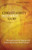 Christianity without God: Moving beyond the Dogmas and Retrieving the Epic Moral Narrative