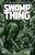 Swamp Thing: Trial By Fire