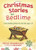 Christmas Stories For Bedtime (Bedtime Bible Stories)