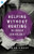 Helping Without Hurting in Church Benevolence: A Practical Guide to Walking with Low-Income People