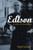 Edison: A Life of Invention