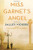 Miss Garnet's Angel: A Novel