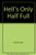 Hell's Only Half Full (Ben Perkins, Book 4)
