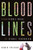 Bloodlines: From Ethnic Pride To Ethnic Terrorism