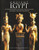 Ancient Egypt: An Illustrated Reference to the Myths, Religions, Pyramids and Temples of the Land of the Pharaohs