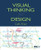 Visual Thinking for Design (Morgan Kaufmann Series in Interactive Technologies) Visual Thinking for Design (Morgan Kaufmann Series in Interactive Technologies)