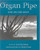 Organ Pipe: Life on the Edge (Desert Places)