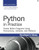 Python in Practice: Create Better Programs Using Concurrency, Libraries, and Patterns (Developer's Library)