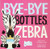 Bye-Bye Bottles, Zebra (Hello Genius)