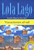 Vacaciones al sol + CD. Serie Lola Lago (Spanish Edition)