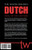 Dutch The First of A Trilogy (Dutch Trilogy)