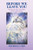 Before We Leave You: Messages from the Great Whales and the Dolphin Beings