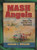 MASH Angels: Tales of the First Air Evac Helicopters