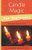 Candle Magic for Beginners: The Simplest Magic You Can Do (For Beginners (Llewellyn's))