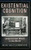 Existential Cognition: Computational Minds in the World Existential Cognition: Computational Minds in the World